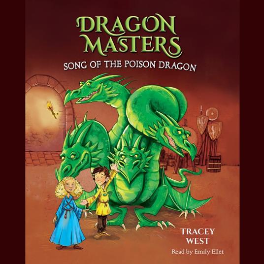 Song of the Poison Dragon: A Branches Book (Dragon Masters #5)