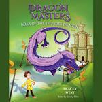 Roar of the Thunder Dragon: A Branches Book (Dragon Masters #8)