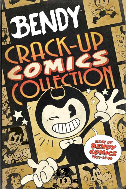 Crack-Up Comics Collection: An AFK Book (Bendy) - Vannotes,Ciro Cangialosi,Mady Giuliani - ebook