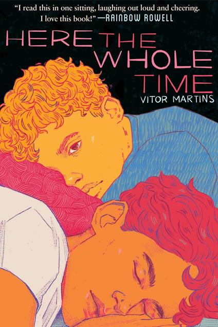 Here the Whole Time - Vitor Martins,Larissa Helena - ebook
