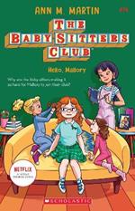 The Babysitters Club #14: Hello, Mallory (b&w)
