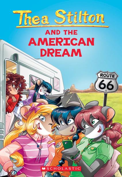 The American Dream (Thea Stilton #33) - Stilton Thea - ebook