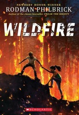 Wildfire (the Wild Series) - Rodman Philbrick - cover