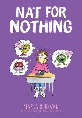 Nat for Nothing: A Graphic Novel (Nat Enough #4) - Maria Scrivan - cover