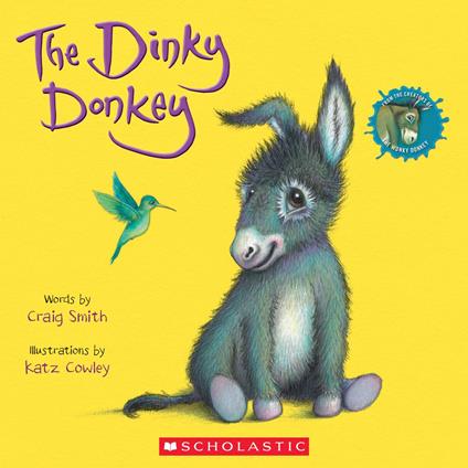 The Dinky Donkey (A Wonky Donkey Book) - Craig Smith,Ms. Katz Cowley - ebook