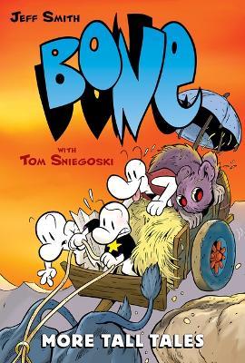 More Tall Tales: A Graphic Novel (Bone Companion) - Jeff Smith,Tom Sniegoski - cover