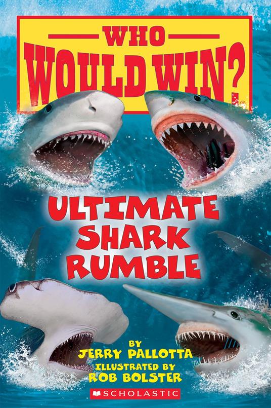 Ultimate Shark Rumble (Who Would Win?) - Jerry Pallotta,Rob Bolster - ebook