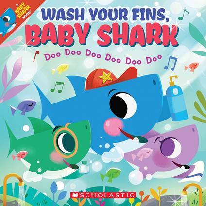 Wash Your Fins, Baby Shark - John John Bajet - ebook