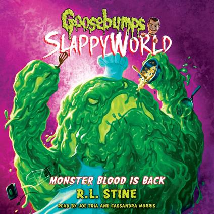 Monster Blood Is Back (Goosebumps SlappyWorld #13)