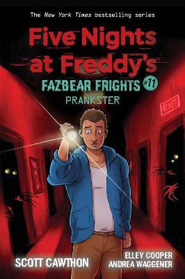 Prankster (Five Nights at Freddy's: Fazbear Frights #11) - Scott Cawthon - cover
