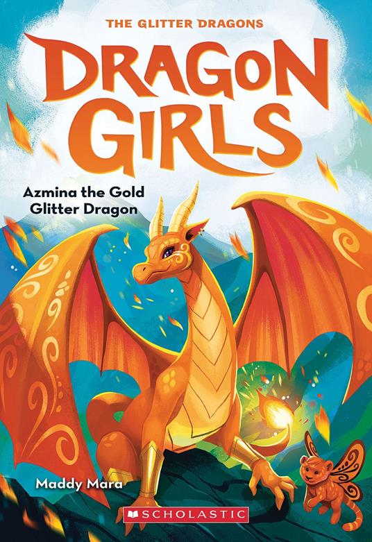 Azmina the Gold Glitter Dragon (Dragon Girls #1) - Maddy Mara - ebook