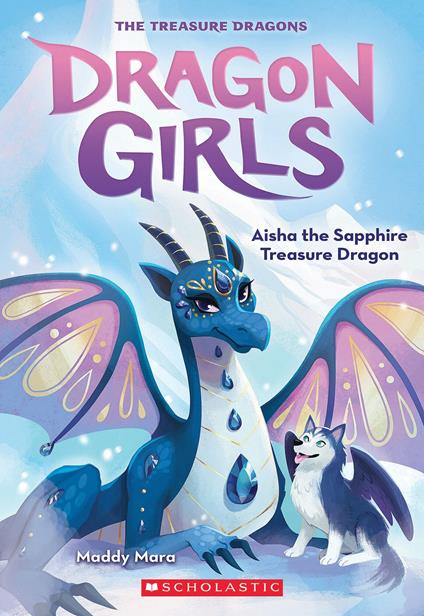 Aisha the Sapphire Treasure Dragon (Dragon Girls #5) - Maddy Mara - ebook