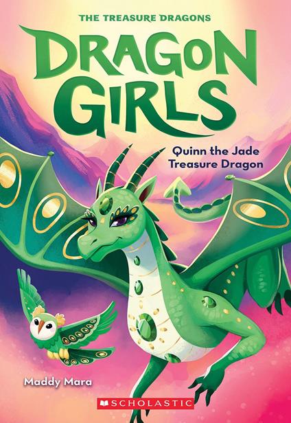Quinn the Jade Treasure Dragon (Dragon Girls #6) - Maddy Mara - ebook