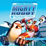 Ricky Ricotta's Mighty Robot vs. the Unpleasant Penguins from Pluto (Ricky Ricotta's Mighty Robot #9)