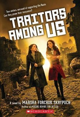 Traitors Among Us - Marsha Forchuk Skrypuch - cover