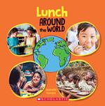 Lunch Around the World (Around the World)