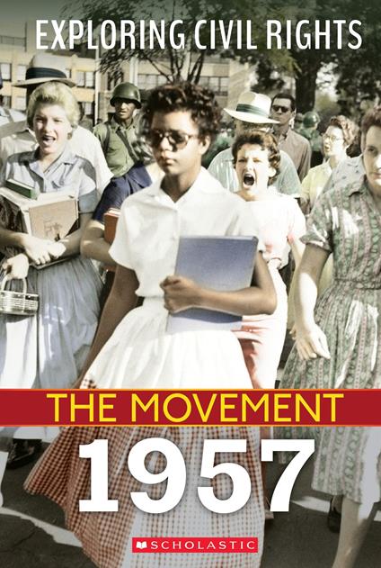 1957 (Exploring Civil Rights: The Movement) - Susan Taylor - ebook