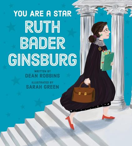 You Are a Star, Ruth Bader Ginsburg - Dean Robbins,Sarah Green - ebook
