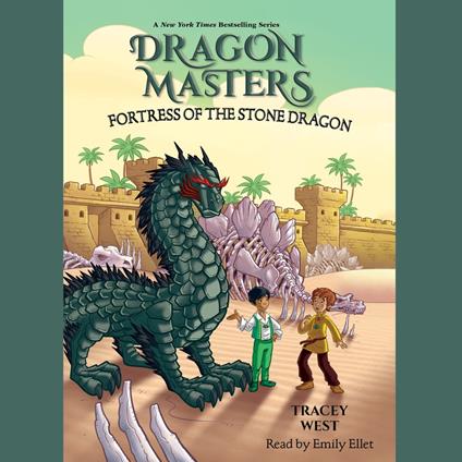 Fortress of the Stone Dragon: A Branches Book (Dragon Masters #17)