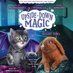 Night Owl (Upside-Down Magic #8)