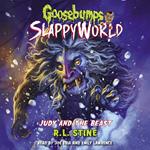 Judy and the Beast (Goosebumps SlappyWorld #15)