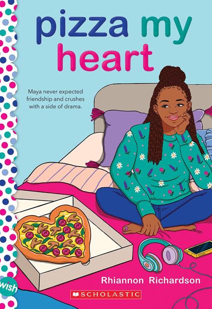 Pizza My Heart: A Wish Novel - Rhiannon Richardson - ebook