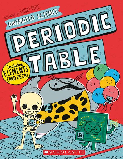 Animated Science: Periodic Table - John Farndon,Shiho Pate - ebook