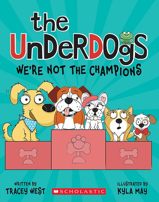 We're Not the Champions (The Underdogs #2) - Tracey West,Kyla May - ebook