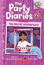 Top Secret Anniversary: A Branches Book (The Party Diaries #3)