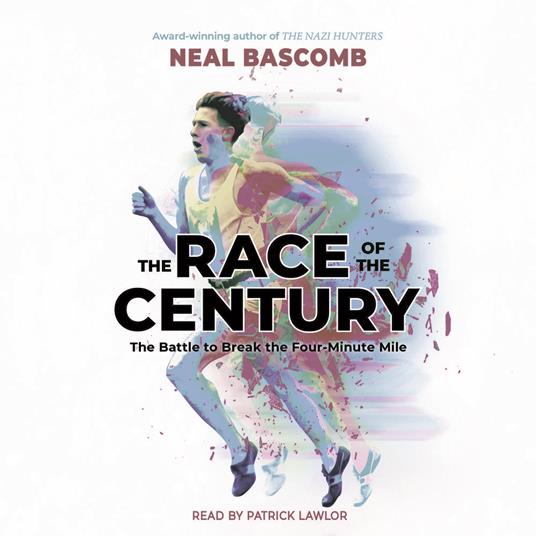 The Race of the Century: The Battle to Break the Four-Minute Mile (Scholastic Focus)