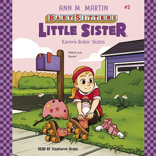 Karen's Roller Skates (Baby-sitters Little Sister #2)