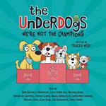 We're Not the Champions (The Underdogs #2)