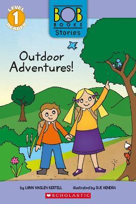 Bob Book Stories: Outdoor Adventures - Lynn Maslen Kertell - cover