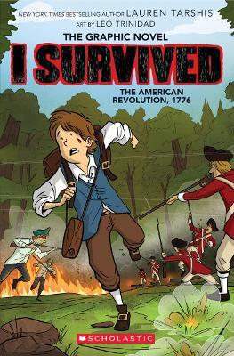 I Survived the American Revolution, 1776 (The Graphic Novel) - Lauren Tarshis - cover