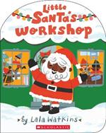 Little Santa's Workshop (A Good Vibes Book) (BB)