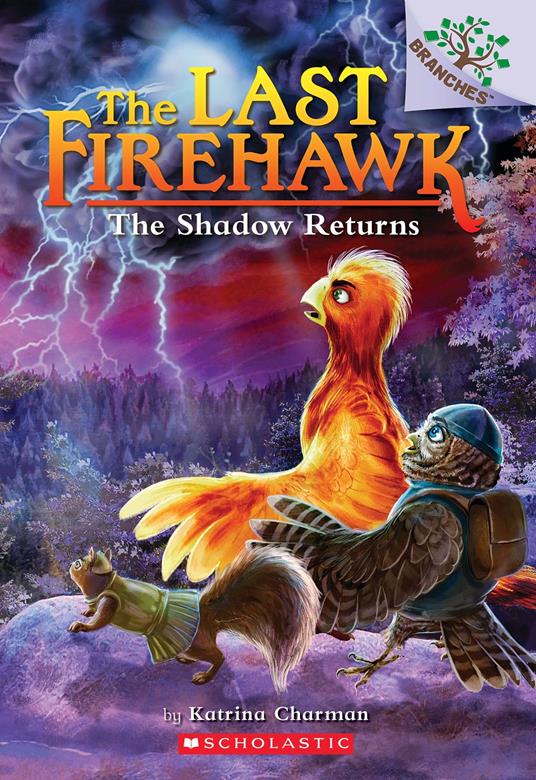 The Shadow Returns: A Branches Book (The Last Firehawk #12) - Katrina Charman,Judit Tondora - ebook