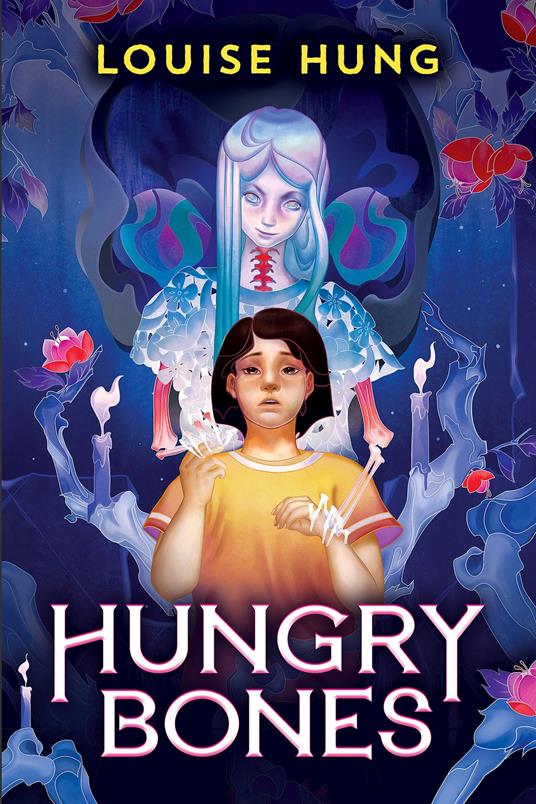 Hungry Bones - Louise Hung - ebook