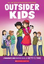 Outsider Kids: A Graphic Novel (Parachute Kids #2)