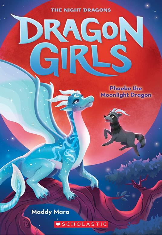 Phoebe the Moonlight Dragon (Dragon Girls #8) - Maddy Mara - ebook