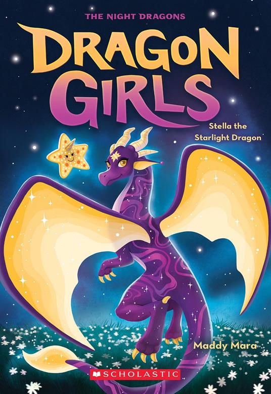 Stella the Starlight Dragon (Dragon Girls #9) - Maddy Mara - ebook