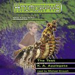 The Test (Animorphs #43)