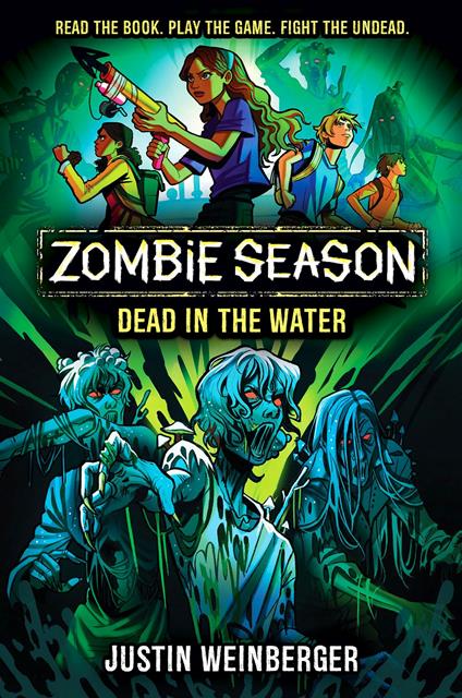 Zombie Season 2: Dead in the Water - Justin Weinberger - ebook