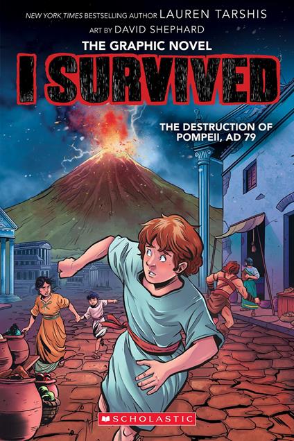 I Survived the Destruction of Pompeii, AD 79 (I Survived Graphic Novel #10) - Lauren Tarshis,Dave Shephard - ebook
