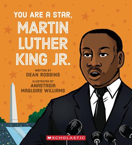 You Are a Star, Martin Luther King, Jr. - Dean Robbins,Anastasia Magloire Williams - ebook