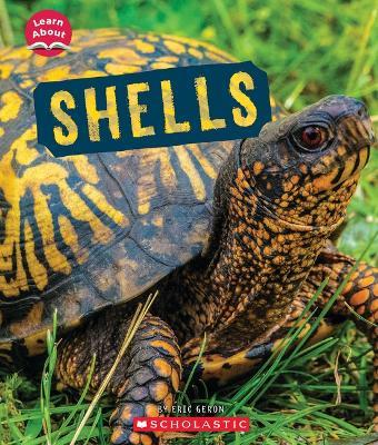 Shells (Learn About: Animal Coverings) - Eric Geron - cover