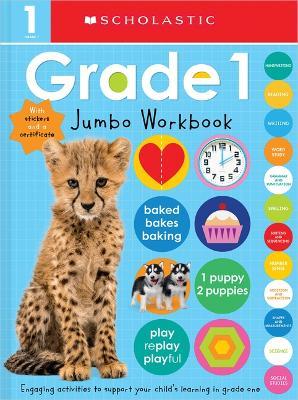 First Grade Jumbo Workbook: Scholastic Early Learners (Jumbo Workbook) - Scholastic - cover