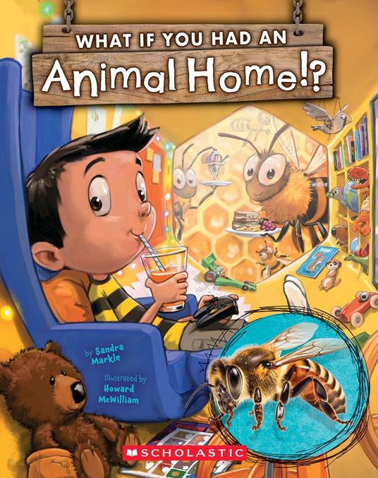 What If You Had an Animal Home!? - Sandra Markle,Howard McWilliam - ebook