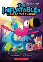 The Inflatables in Air to the Throne (the Inflatables #6)