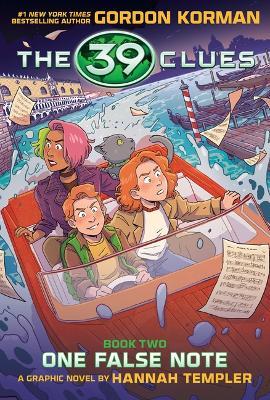 39 Clues: One False Note: A Graphic Novel (39 Clues Graphic Novel #2) - Gordon Korman - cover