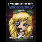 Nexie: An AFK Book (Five Nights at Freddy's: Tales from the Pizzaplex #6)